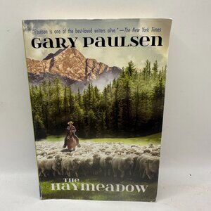The Haymeadow Gary Paulson Paperback Edition